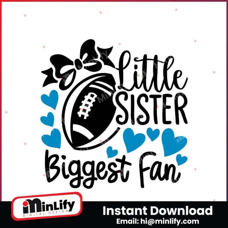 little-sister-football-biggest-fan-svg