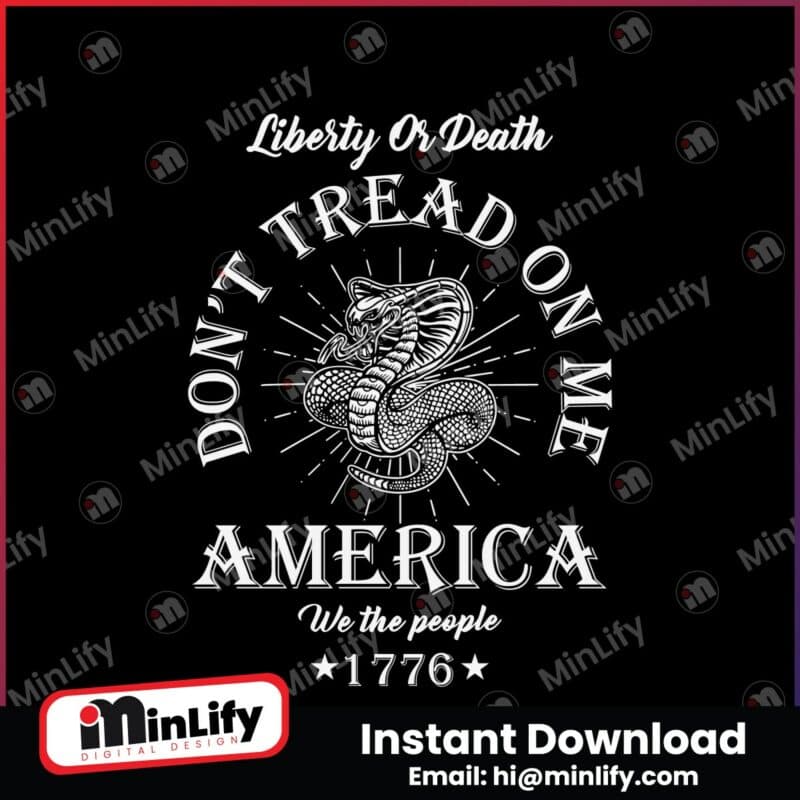 dont-tread-on-me-liberty-or-death-patriotic-snake-svg