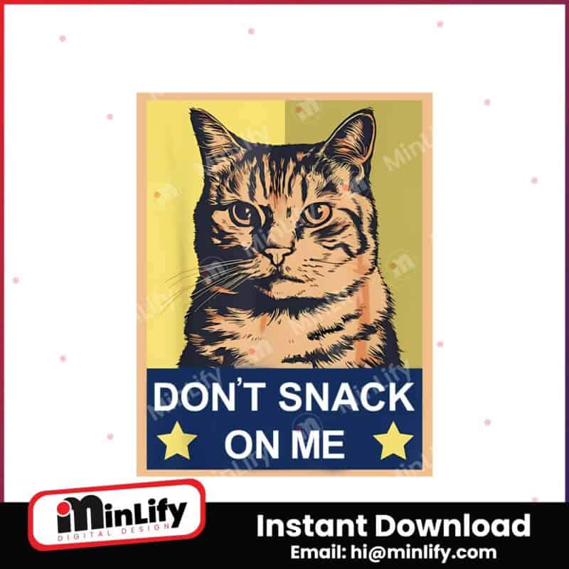 kamala-harris-cat-dont-snack-on-me-png