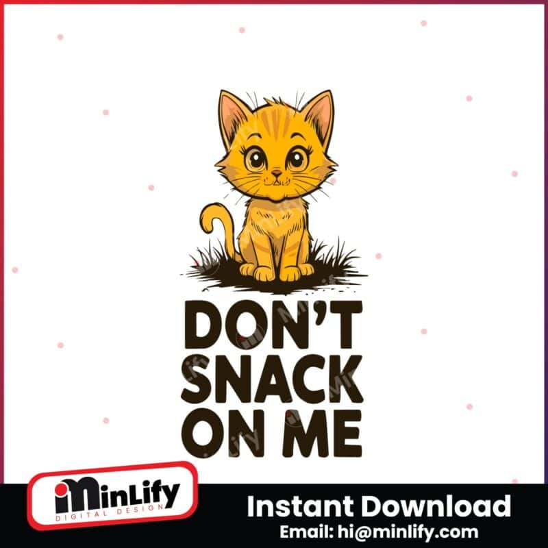 dont-snack-on-me-cute-golden-cat-funny-meme-svg