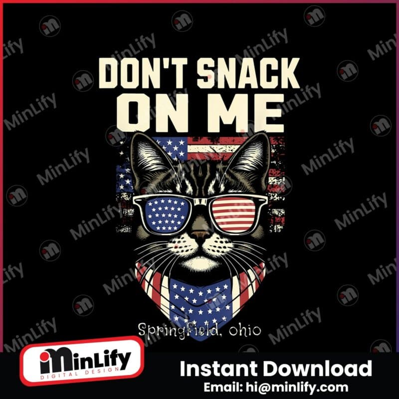 dont-snack-on-me-funny-springfield-ohio-american-flag-png