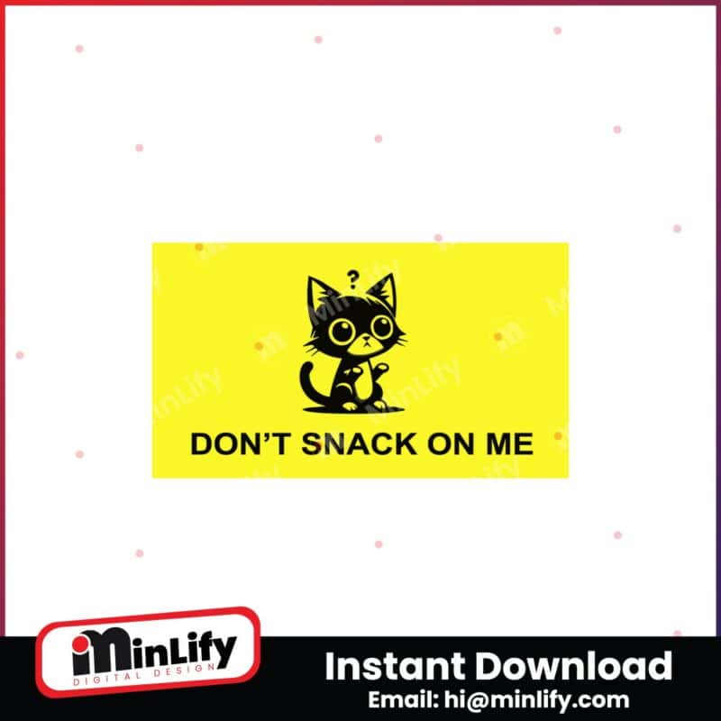 dont-snack-on-me-kitty-cat-svg