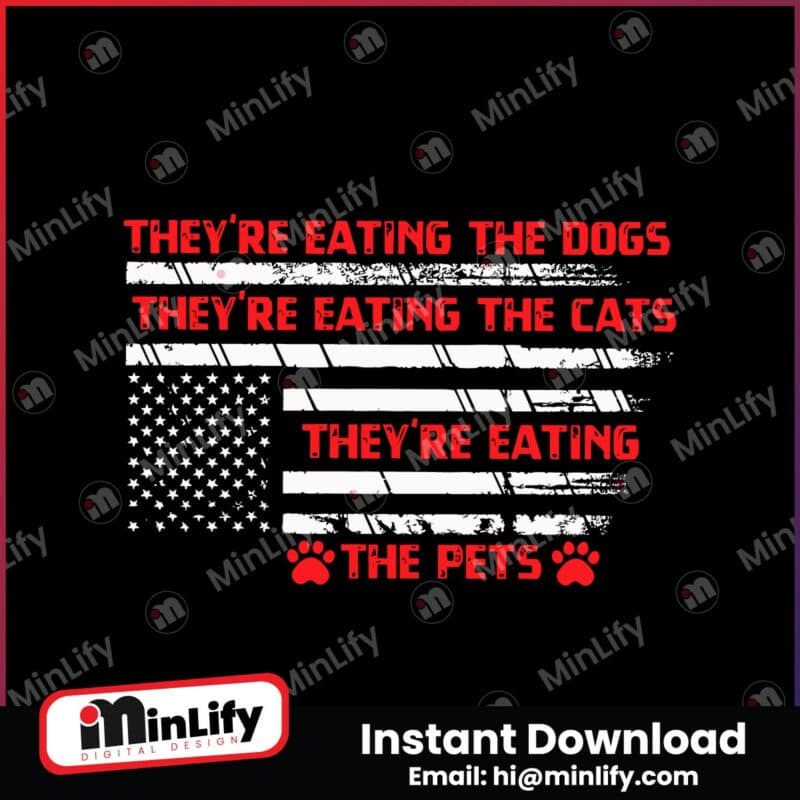 american-flag-theyre-eating-the-pets-svg