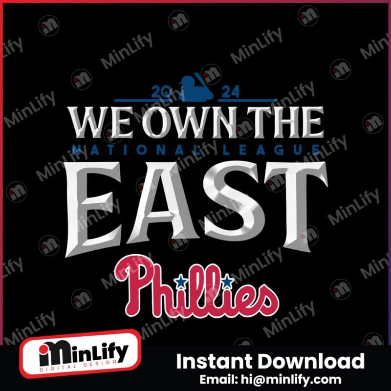 phillies-we-own-the-east-2024-png