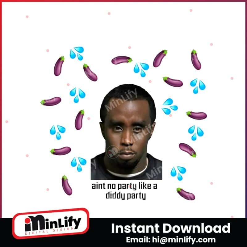 ant-no-party-like-a-diddy-party-funny-meme-png