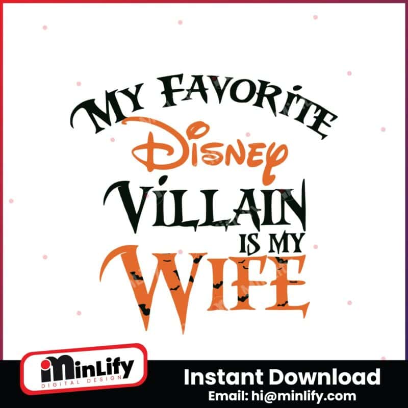 my-favorite-disney-villain-is-my-wife-svg