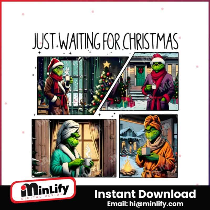 just-waiting-for-christmas-funny-christmas-cozy-grinch-png