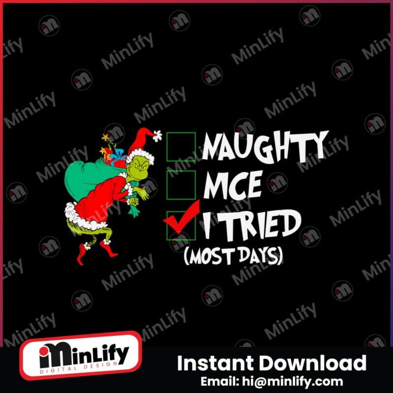 funny-christmas-grinch-naughty-nice-i-tried-most-day-checkbox-svg