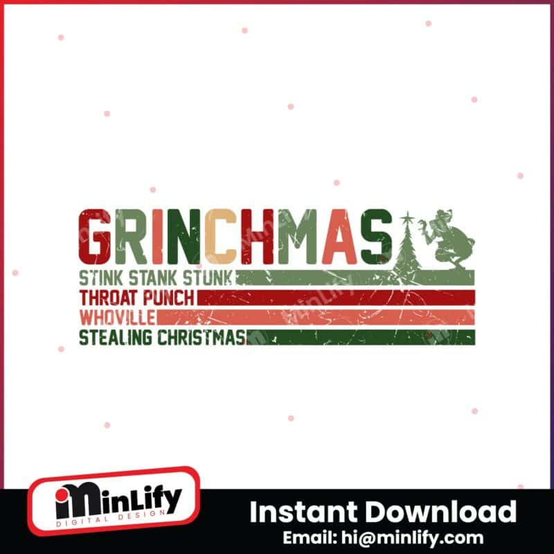 retro-grichsmas-stink-stank-stunk-christmas-grinch-quote-svg