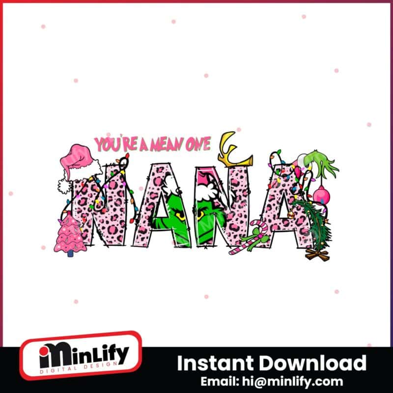 pink-christmas-mean-one-nana-grinch-mama-png