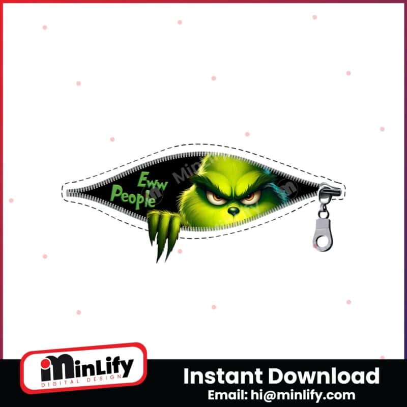 funny-christmas-ew-people-grinch-zipper-png