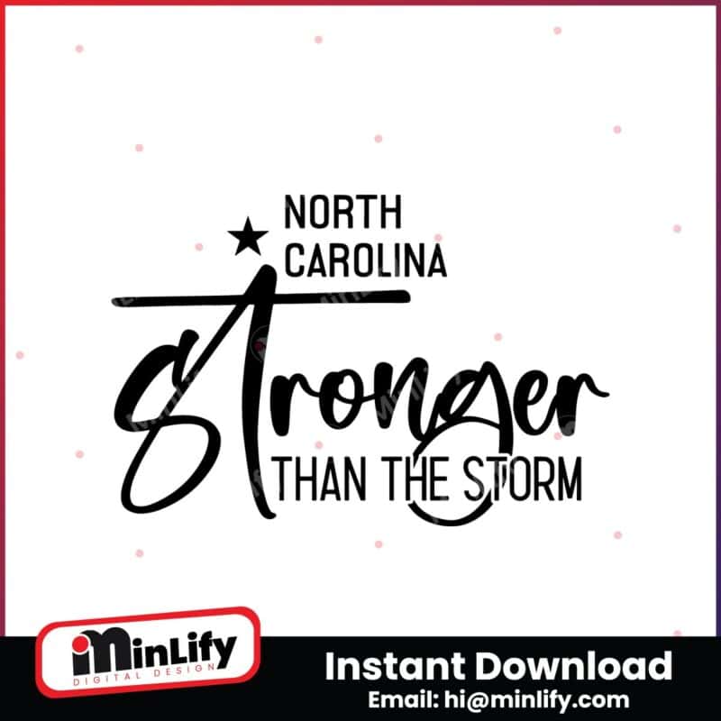 north-carolina-stronger-than-the-storm-southeast-strong-svg