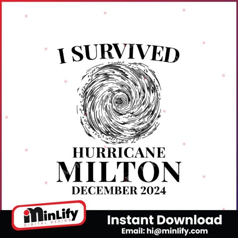 i-survived-hurricane-milton-december-2024-svg