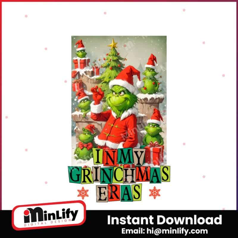 in-my-grinch-eras-merry-grinch-land-png