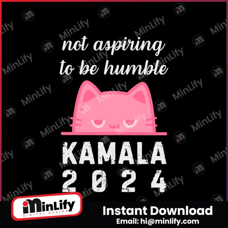 not-aspiring-to-be-humble-cat-ladies-kamala-2024-svg