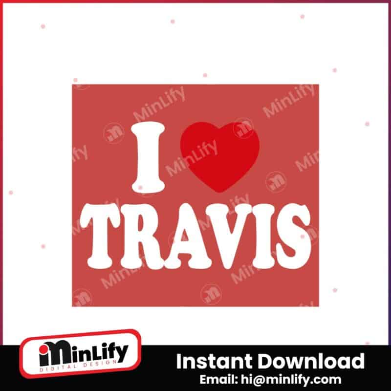 i-heart-love-travis-kelce-taylor-swift-svg