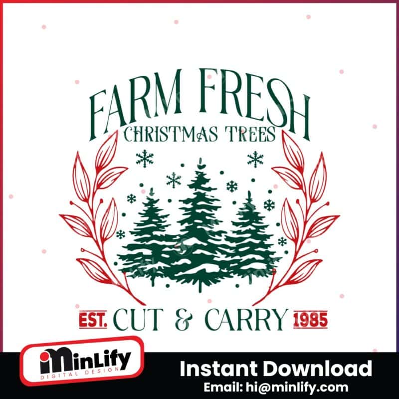 retro-vintage-farm-fresh-christmas-tree-cut-and-carry-est-1985-svg